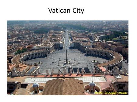 Vatican City.