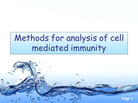 Page 1 Methods for analysis of cell mediated immunity.