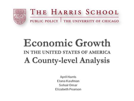 Economic Growth IN THE UNITED STATES OF AMERICA A County-level Analysis.