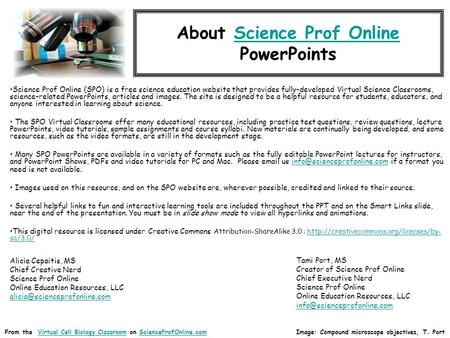 About Science Prof OnlineScience Prof Online PowerPoints Science Prof Online (SPO) is a free science education website that provides fully-developed Virtual.