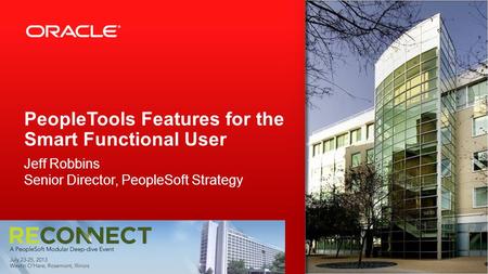 PeopleTools Features for the Smart Functional User
