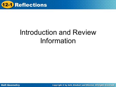 Introduction and Review Information