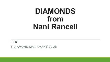 DIAMONDS from Nani Rancell