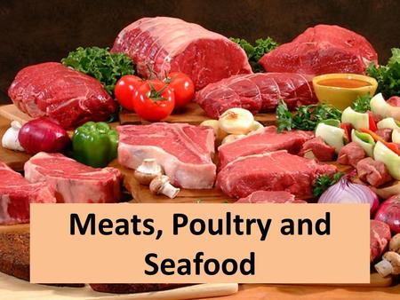 Meats, Poultry and Seafood. Meat Thermometer A thermometer is the best way to ensure properly cooked meat. It should be placed in the center, thickest.