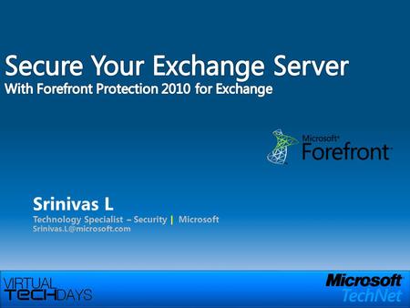 Srinivas L Technology Specialist – Security | Microsoft