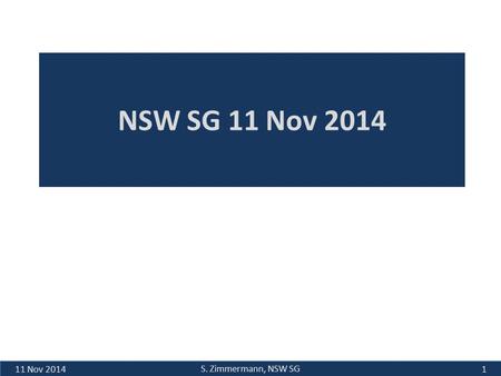 NSW SG 11 Nov 2014 11 Nov 2014 S. Zimmermann, NSW SG 1.