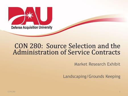 CON 280: Source Selection and the Administration of Service Contracts