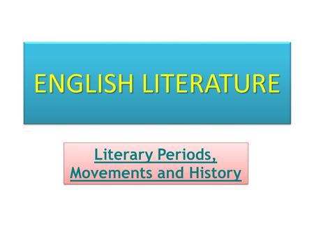 Literary Periods, Movements and History