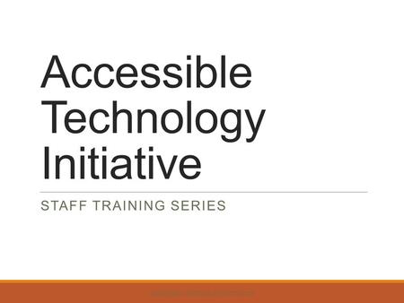 Accessible Technology Initiative