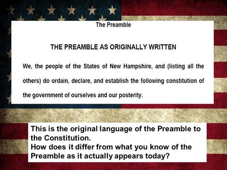 This is the original language of the Preamble to the Constitution.