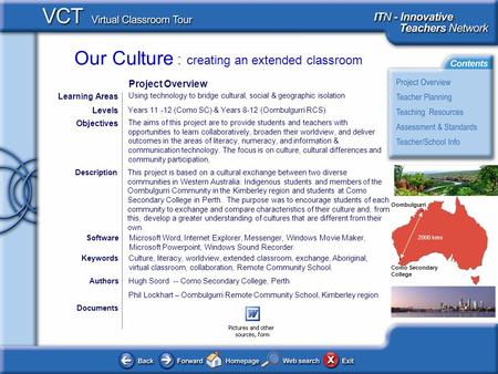 Our Culture : creating an extended classroom Oombulgurri Como Secondary College 2000 kms Documents AuthorsHugh Soord -- Como Secondary College, Perth Phil.