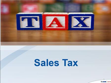 1. What is Sales Tax?  Money raised by governments to pay for amenities (roads, fire halls, garbage pickup, military protection, etc)  Also referred.
