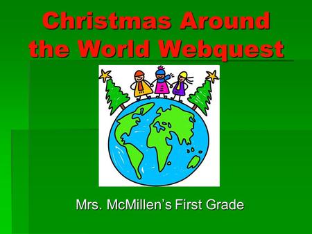 Christmas Around the World Webquest