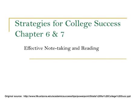 Strategies for College Success Chapter 6 & 7