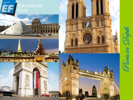Paris in Depth. Newfound confidence In addition to gaining greater cultural sensitivity and an international perspective, student return feeling more.