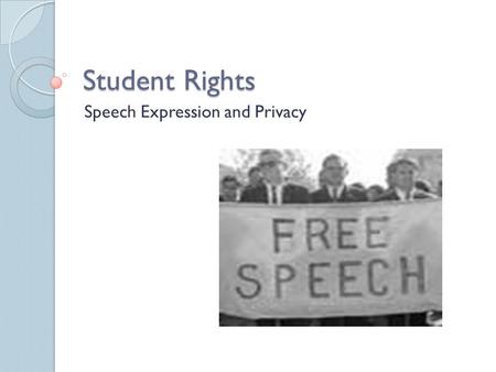Student Rights Speech Expression and Privacy. Unit Questions How far can school officials go in restricting student speech in the interest of school safety?