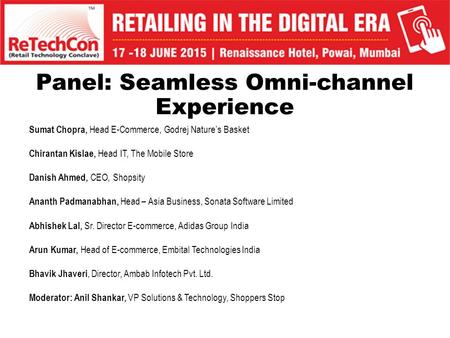 Panel: Seamless Omni-channel Experience