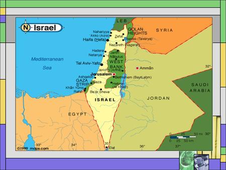 ISRAEL AND PALESTINE History, Wars, Politics and The Peace Process.