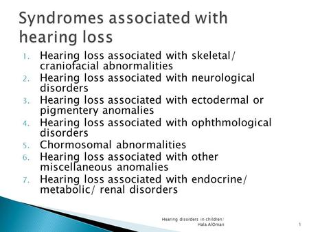 Syndromes associated with hearing loss