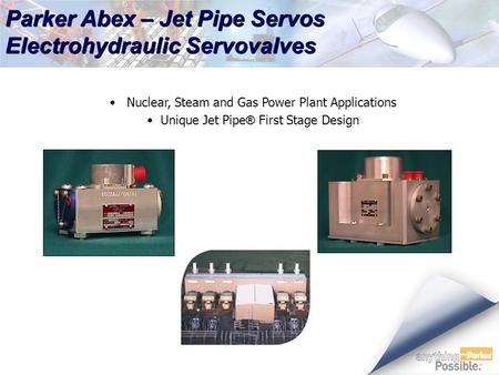 Parker Abex – Jet Pipe Servos Electrohydraulic Servovalves