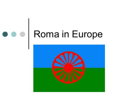 Roma in Europe. Roma flag & anthem In 1971 the International Gypsy Committee organized the First World Romani Congress at London, England. It was funded.