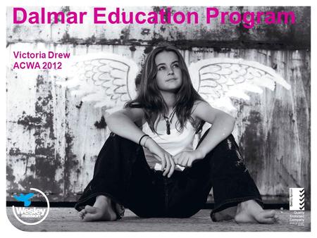 Dalmar Education Program Victoria Drew ACWA 2012.