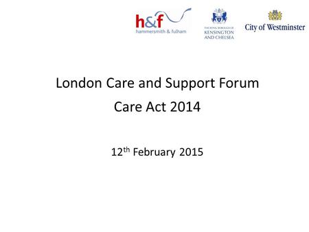 London Care and Support Forum
