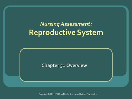Nursing Assessment: Reproductive System