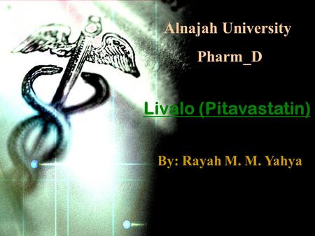 Livalo (Pitavastatin)