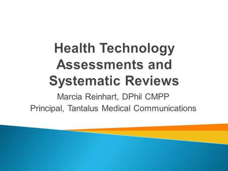 Health Technology Assessments and Systematic Reviews