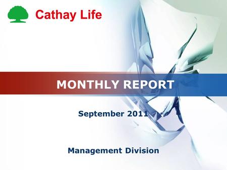 MONTHLY REPORT September 2011 Management Division.