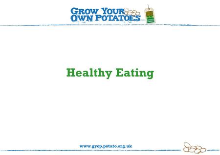 Healthy Eating. The eatwell plate To stay healthy we need to eat a balance and variety of foods.