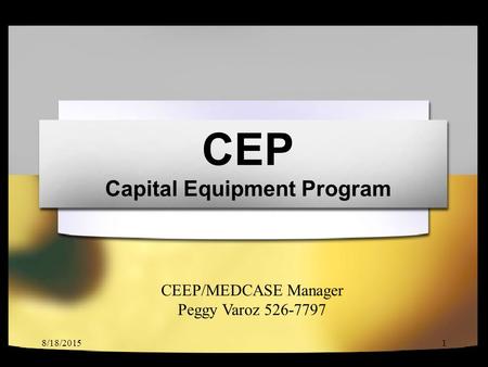 CEP Capital Equipment Program