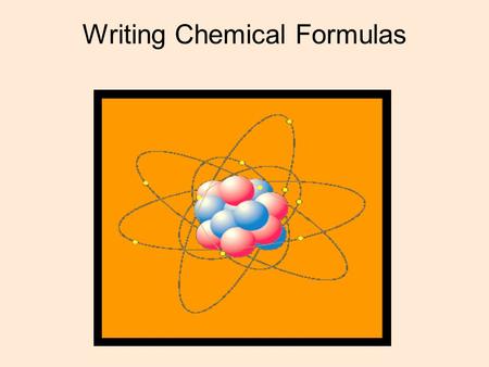 Writing Chemical Formulas. Prefix System mono= 1 di = 2 tri = 3 tetra = 4 penta= 5 hexa = 6 hepta= 7 octa= 8 non= 9 dec = 10 dinitrogen trisulfide N2S3N2S3.