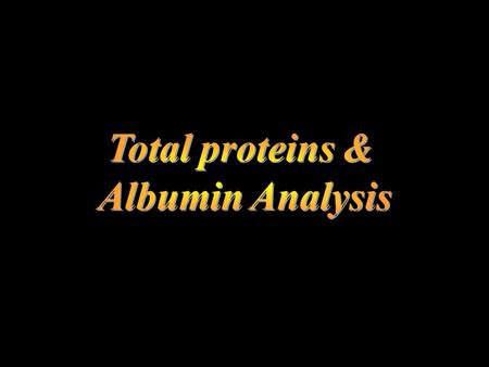Introduction The key roles which plasma proteins play in bodily function, together with the relative ease of assaying them, makes their determination.