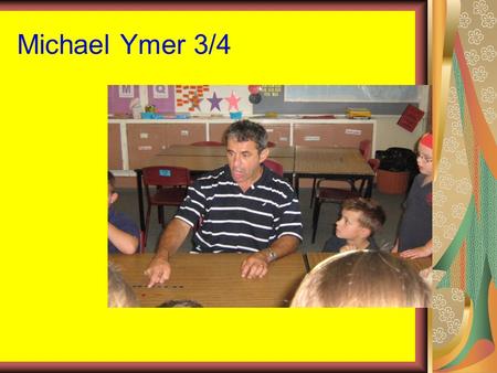 Michael Ymer 3/4.