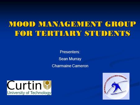 MOOD MANAGEMENT GROUP FOR TERTIARY STUDENTS
