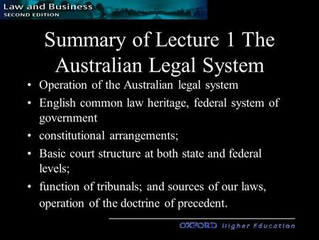 Summary of Lecture 1 The Australian Legal System