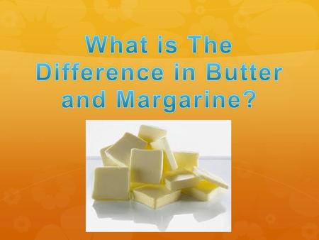 Butter  Butter is a natural food product.  Butter is generally high in saturated fat.  The melting point of butter is between 90 degrees F and 95.