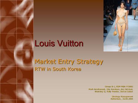 Louis Vuitton Market Entry Strategy RTW in South Korea