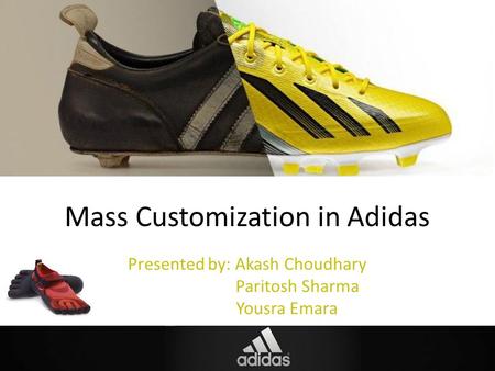 Mass Customization in Adidas