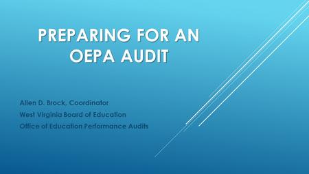 Preparing for an oepa audit