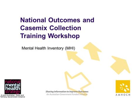 National Outcomes and Casemix Collection Training Workshop