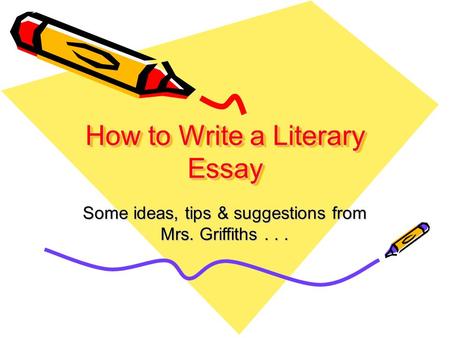 How to Write a Literary Essay