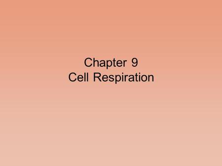 Chapter 9 Cell Respiration. Cell Respiration Food provides living things with the energy needed to live and reproduce Energy in food is measured in.