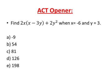 ACT Opener: Find 2