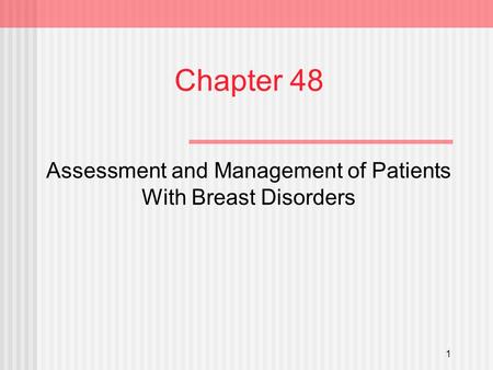 Assessment and Management of Patients With Breast Disorders
