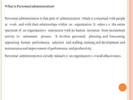 What is Personnel administration?