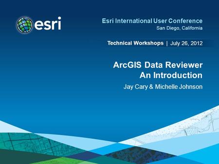 ArcGIS Data Reviewer An Introduction