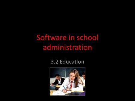 Software in school administration